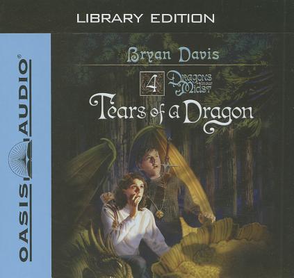 Tears of a Dragon (Library Edition) (Dragons in Our Midst #4) Cover Image