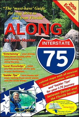 Along Interstate-75, 20th Edition: The 