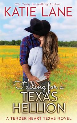 Cover for Falling for a Texas Hellion