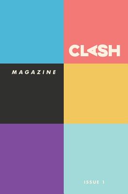 Cover for CLASH Magazine: Issue #1