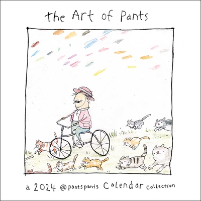 The Art of Pants 2024 Wall Calendar By Josh Mecouch Cover Image
