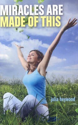 Cover for Miracles Are Made of This