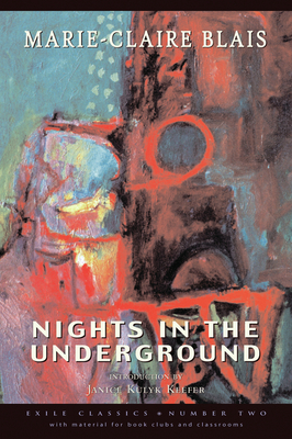 Nights in the Underground (Exile Classics series)