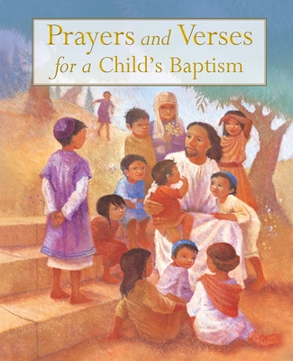 Prayers and Verses for a Child's Baptism By Sophie Piper, Sophy Williams (Illustrator) Cover Image