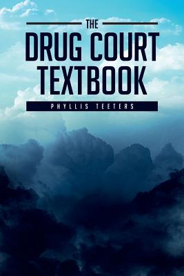 The Drug Court Textbook Cover Image
