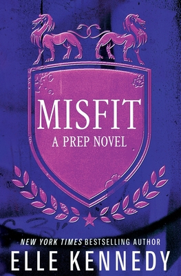 Misfit (Prep #1) By Elle Kennedy Cover Image