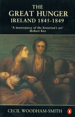 The Great Hunger: Ireland: 1845-1849 Cover Image