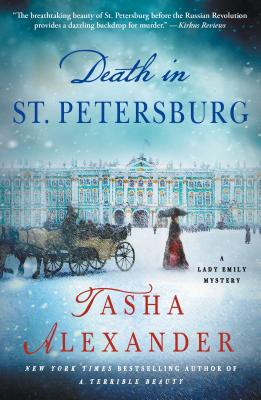 Death in St. Petersburg: A Lady Emily Mystery (Lady Emily Mysteries #12)