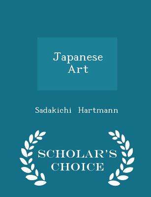 Japanese Art - Scholar's Choice Edition Cover Image