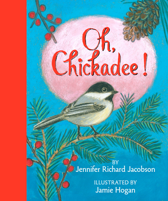 Oh, Chickadee! Cover Image