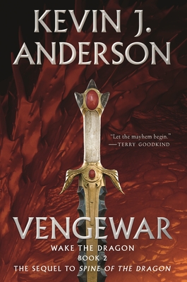 Vengewar (Wake the Dragon #2) By Kevin J. Anderson Cover Image