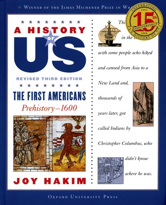 A History of Us: The First Americans: Prehistory-1600 a History of Us Book One By Joy Hakim Cover Image