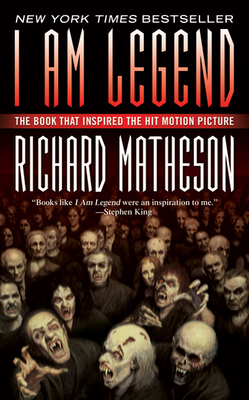 I Am Legend By Richard Matheson Cover Image
