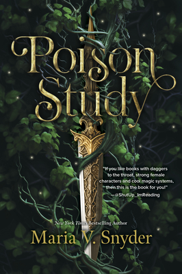 Poison Study (Chronicles of Ixia #1)