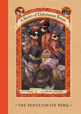 Cover for A Series of Unfortunate Events #12: The Penultimate Peril