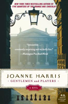 Gentlemen and Players: A Novel By Joanne Harris Cover Image