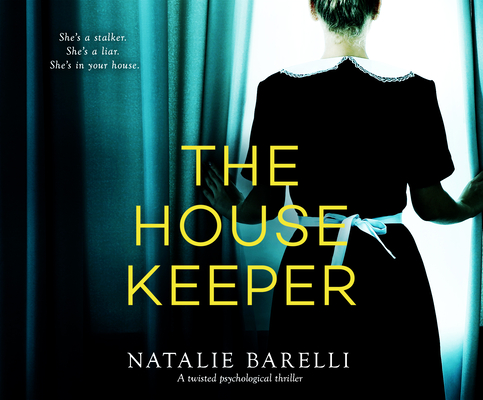 The Housekeeper: A Twisted Psychological Thriller Cover Image