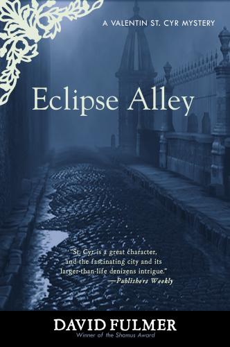 Cover for Eclipse Alley (Valentin St. Cyr Mysteries)