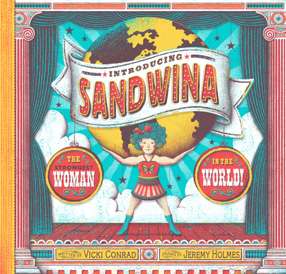 Introducing Sandwina: The Strongest Woman in the World!