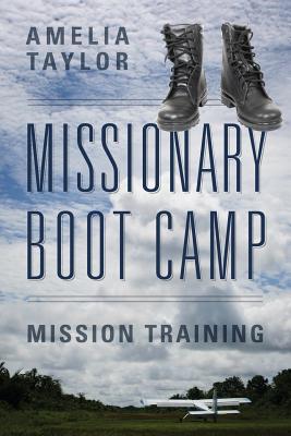 Missionary Boot Camp: Mission Training Cover Image