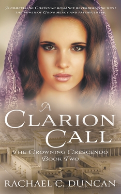 A Clarion Call: A Historical Christian Romance Cover Image