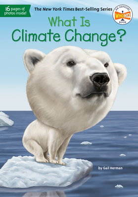 What Is Climate Change? (What Was?) Cover Image