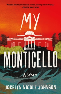 My Monticello: Fiction Cover Image