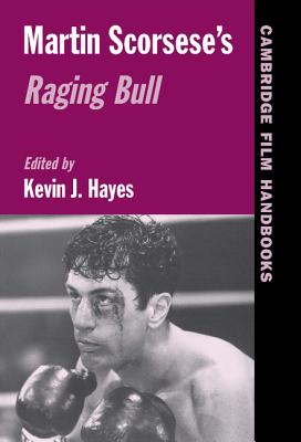 Martin Scorsese's Raging Bull (Cambridge Film Handbooks)