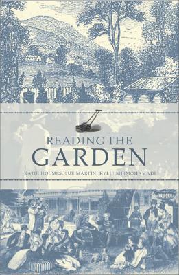 Reading the Garden: The Settlement of Australia Cover Image