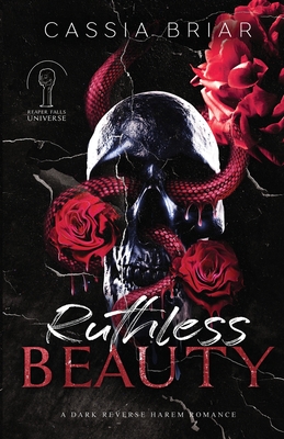 Ruthless Beauty: A Dark Reverse Harem Romance Cover Image