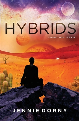 Hybrids, Volume Three: Fear Cover Image