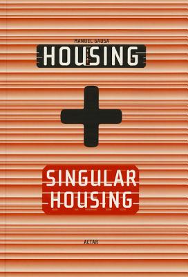 Housing + Singular Housing Cover Image