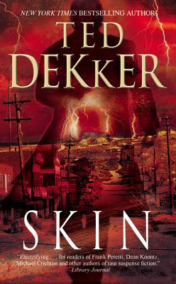 Skin By Ted Dekker Cover Image