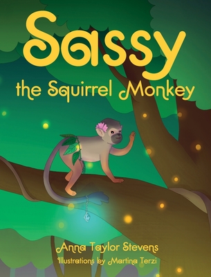 Sassy the Squirrel Monkey Cover Image