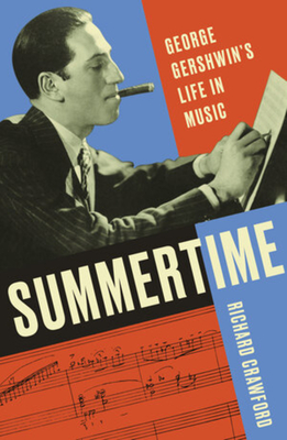 Summertime: George Gershwin's Life in Music Cover Image