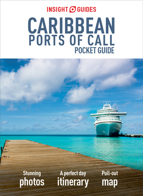 Insight Guides Pocket Caribbean Ports of Call (Travel Guide with Free Ebook) (Insight Pocket Guides)