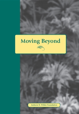 Moving Beyond Abuse: Stories and Questions for Women Who Have Lived with Abuse Cover Image