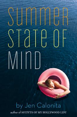 Summer State of Mind By Jen Calonita Cover Image