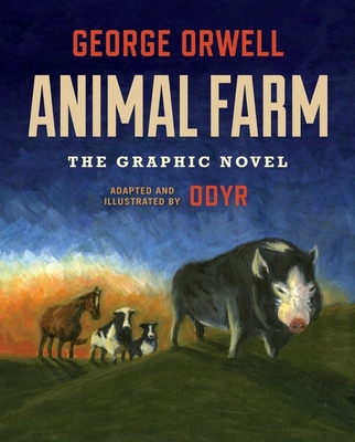 Animal Farm: The Graphic Novel Cover Image