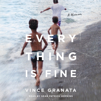 Everything Is Fine: A Memoir Cover Image