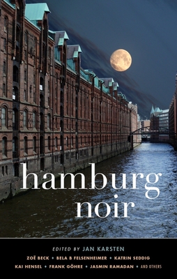 Hamburg Noir (Akashic Noir)