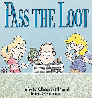 Pass the Loot By Bill Amend Cover Image
