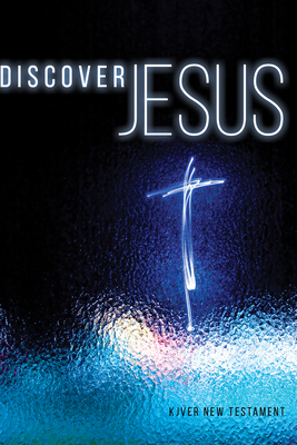 Kjver Discover Jesus New Testament Soft Cover: King James Version Easy Read Cover Image
