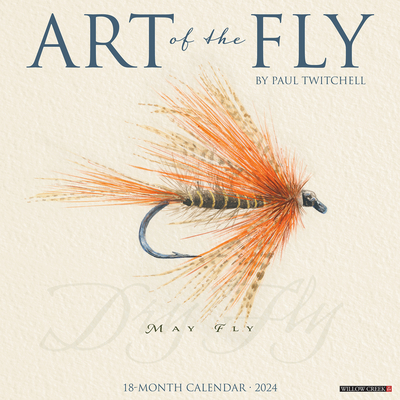 Art of the Fly 2024 12 X 12 Wall Calendar