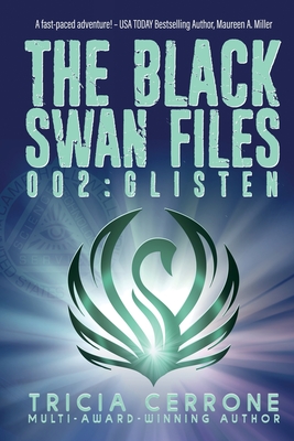 Cover for Glisten (Black Swan Files #2)