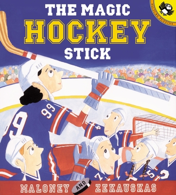 The Magic Hockey Stick By Peter Maloney, Felicia Zekauskas (Illustrator) Cover Image