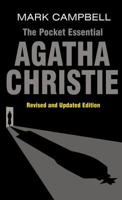 Agatha Christie (Pocket Essential series) By Mark Campbell Cover Image