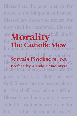 Morality: The Catholic View Cover Image