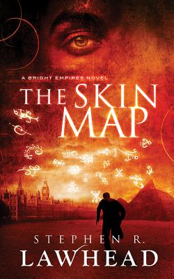 The Skin Map: A Bright Empires Novel By Stephen R. Lawhead, Simon Bubb (Read by) Cover Image