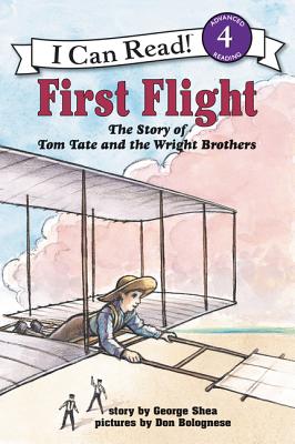 First Flight: The Story of Tom Tate and the Wright Brothers (I Can Read Level 4) Cover Image